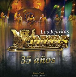 Los Kjarkas "35 Anos"